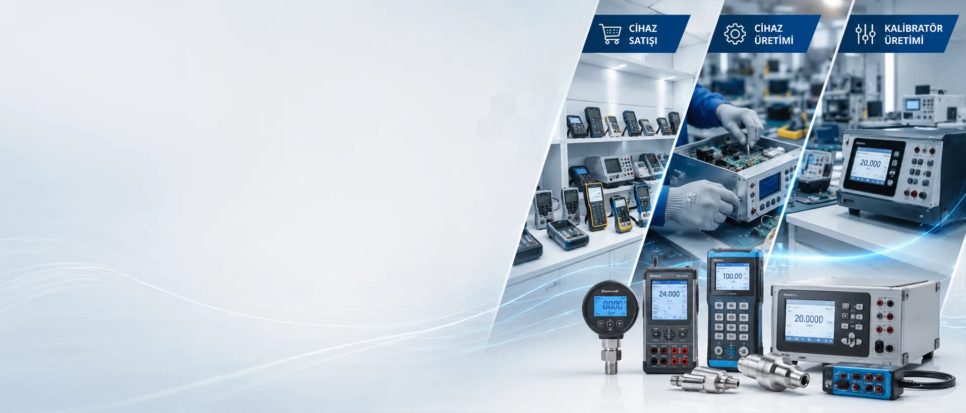 Cihaz satış ve kalibratör üretimi için elektronik test cihazları ve montaj işlemleri